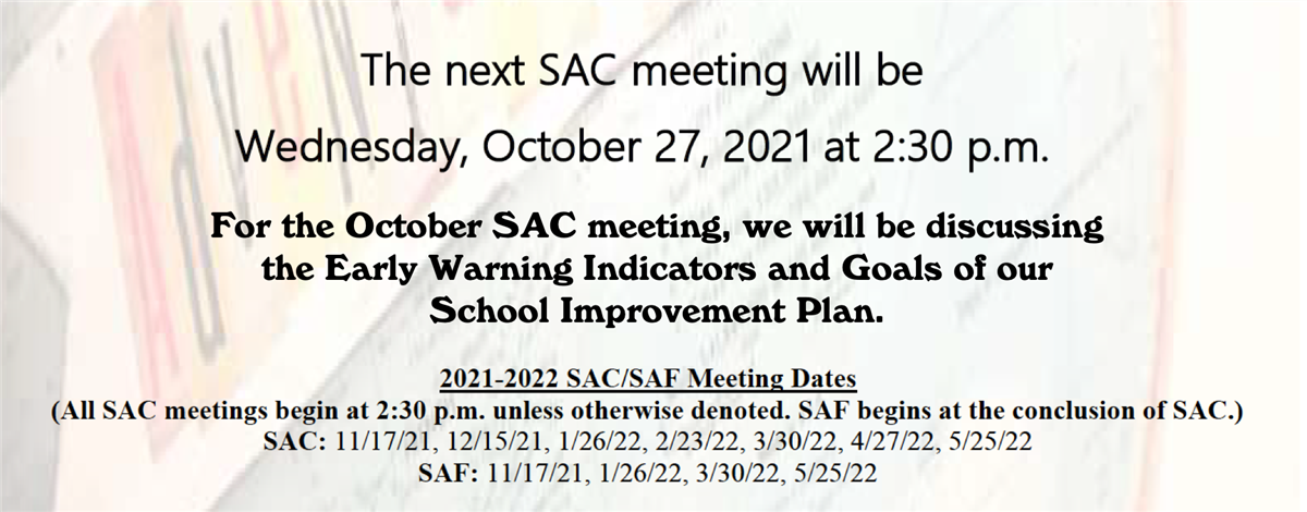 SAC AGENDA INFORMATION SAC AGENDA INFORMATION